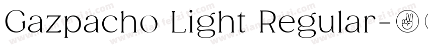 Gazpacho Light Regular字体转换